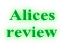 Alices review
